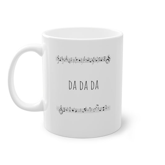 Weisse Songtitel Tasse "Da Da Da"