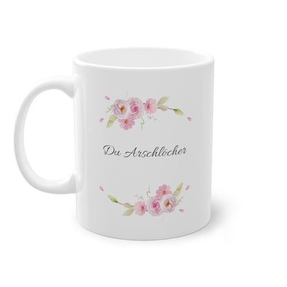 Weiße Pöbel Tasse Blumengirlande "Du Arschlöcher"