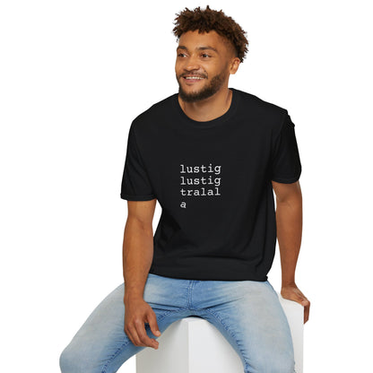 Design T-Shirt schwarz "lustig lustig tralala"