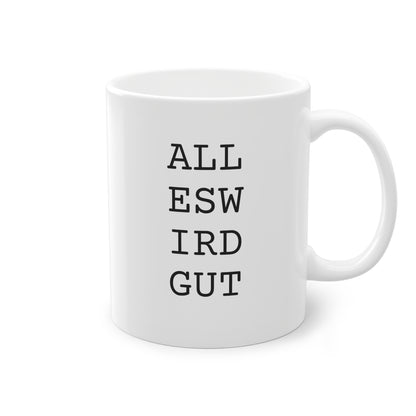 Weisse Design Tasse "Alles wird gut"