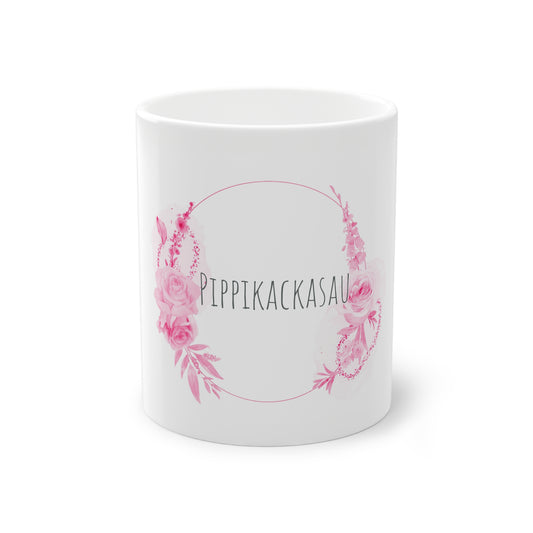 Weisse Pöbel Tasse mit Rosen "Pippikackasau"